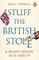 Stuff the British Stole