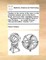 Treatise on the Venom of the Viper; On the American Poisons; And on the Cherry Laurel, and Some Other Vegetable Poisons. ... Translated from the Original French of Felix Fontana, ... by Joseph Skinner, ... the Second Edition. Volume 1 of 2