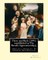 There and Back (1891; republished as The Baron's Apprenticeship),