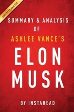 Summary of Elon Musk