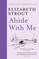 Strout, E: Abide With Me
