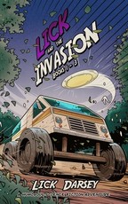 Lick and the Invasion