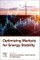 Optimizing Markets for Energy Stability