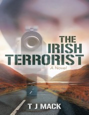 The Irish Terrorist: A Novel