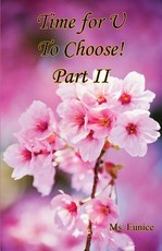 Time for U to Choose! Part II