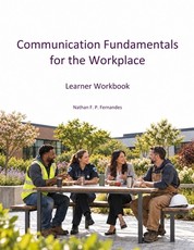 Communication Fundamentals for the Workplace