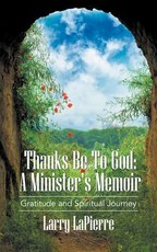 Thanks Be To God