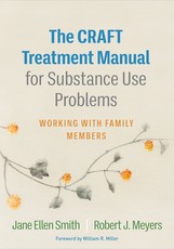 The Craft Treatment Manual for Substance Use Problems