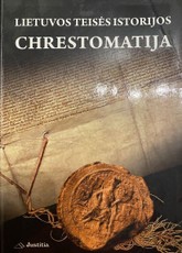 Lietuvos teisės istorijos chrestomatija