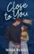 Close to You (Deluxe Edition)