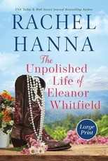 The Unpolished Life of Eleanor Whitfield