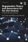 Organization Theory and Governance for the 21st Century