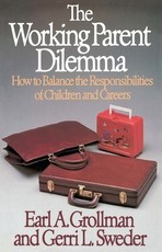 The Working Parent Dilemma