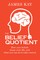 Belief Quotient