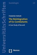 The Reintegration of Ex-Combatants