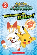 Welcome to Galar! (PokÃ©mon: Scholastic Reader, Level 2)