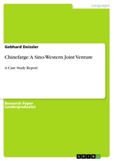 Deissler, G: Chinefarge: A Sino-Western Joint Venture