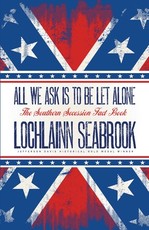 All We Ask is to be Let Alone
