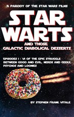 Star Warts (and those Galactic Diabolical Desserts)