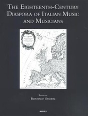 The Eighteenth-Century Diaspora of Italian Music and Musicians