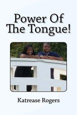 Power Of The Tongue!