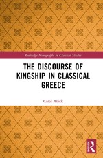 The Discourse of Kingship in Classical Greece