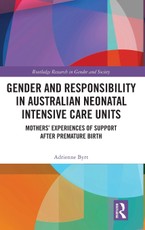 Gender and Responsibility in Australian Neonatal Intensive Care Units