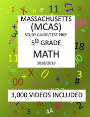 5th Grade MASSACHUSETTS MCAS, 2019 MATH, Test Prep