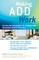 Making ADD Work