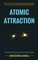 Atomic Attraction