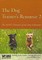 The Dog Trainer's Resource 2