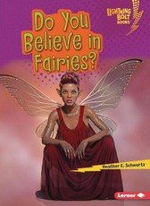 Do You Believe in Fairies?