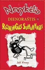 Nevykėlio dienoraštis 11. Rizikingas sumanymas Nevykėlio dienoraštis 11. Rizikingas sumanymas