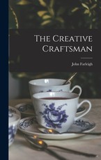 The Creative Craftsman
