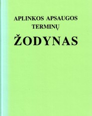 Aplinkos apsaugos terminų žodynas