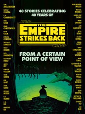 From a Certain Point of View: The Empire Strikes Back (Star Wars)