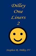 Dilley One Liners 2