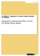 Integrated Communication Plan - for the UK Mobile Phone Market