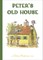Peter's Old House