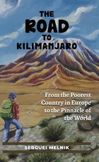 The Road to Kilimanjaro