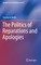 The Politics of Reparations and Apologies