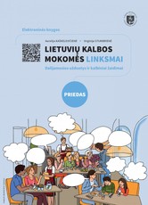 Lietuvių kalbos mokomės linksmai. Dalijamosios užduotys ir kalbiniai žaidimai. Priedas