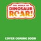 The World of Dinosaur Roar!: Dinosaur Sniff! The Velociraptor: Book 15