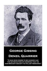 George Gissing - Denzil Quarrier