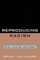 Reproducing Racism