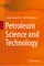 Petroleum Science and Technology