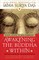 Awakening the Buddha Within
