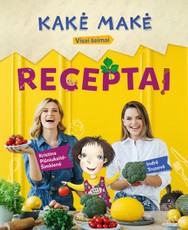 Kakė Makė. Receptai (knyga su defektais)