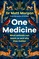 Morgan, M: One Medicine