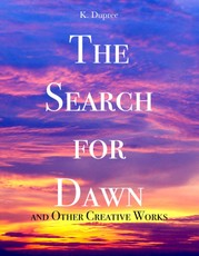 Search for Dawn and Other Creative Works